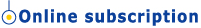 Online subscription